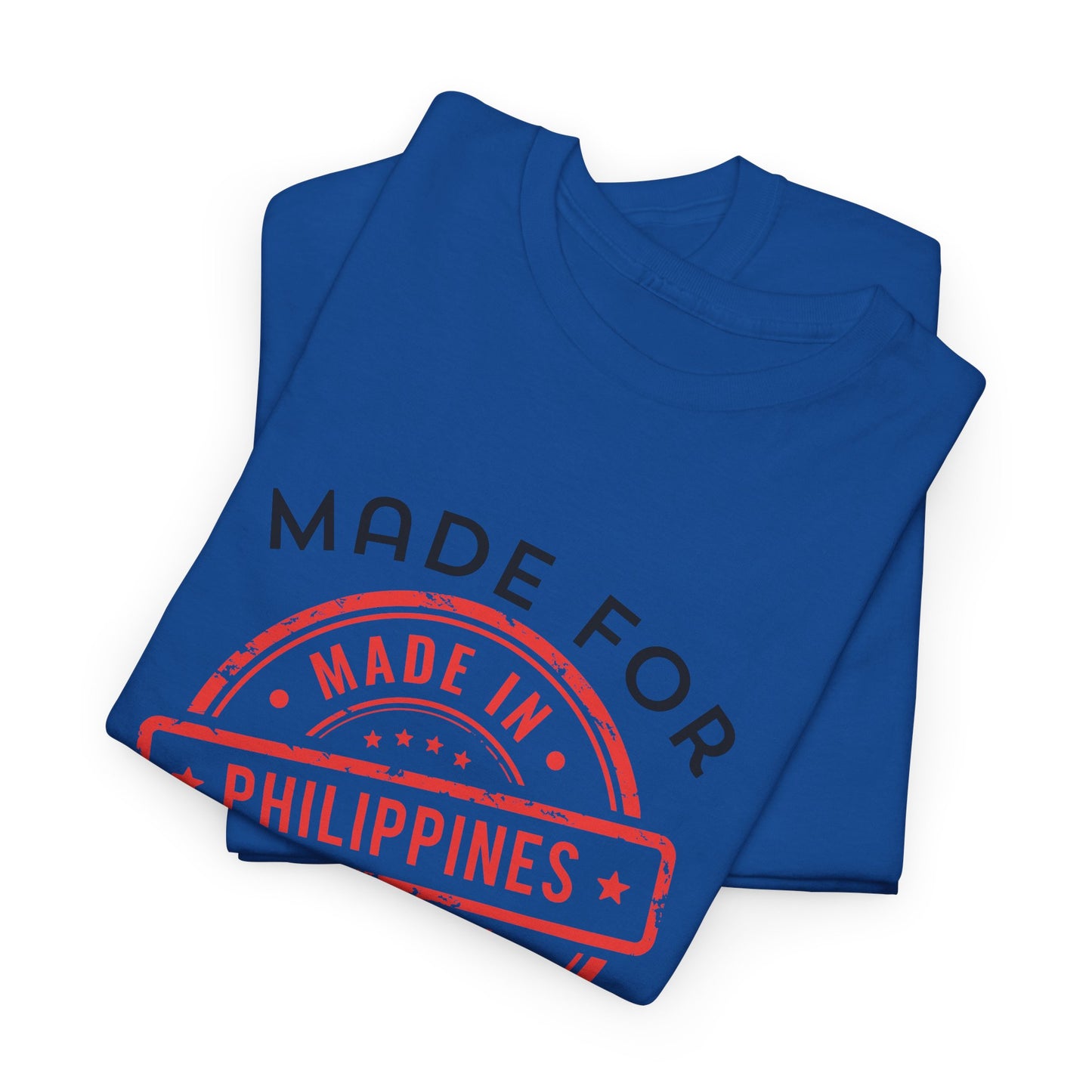 Made In Philippines: Made for Greatness Cotton Tee