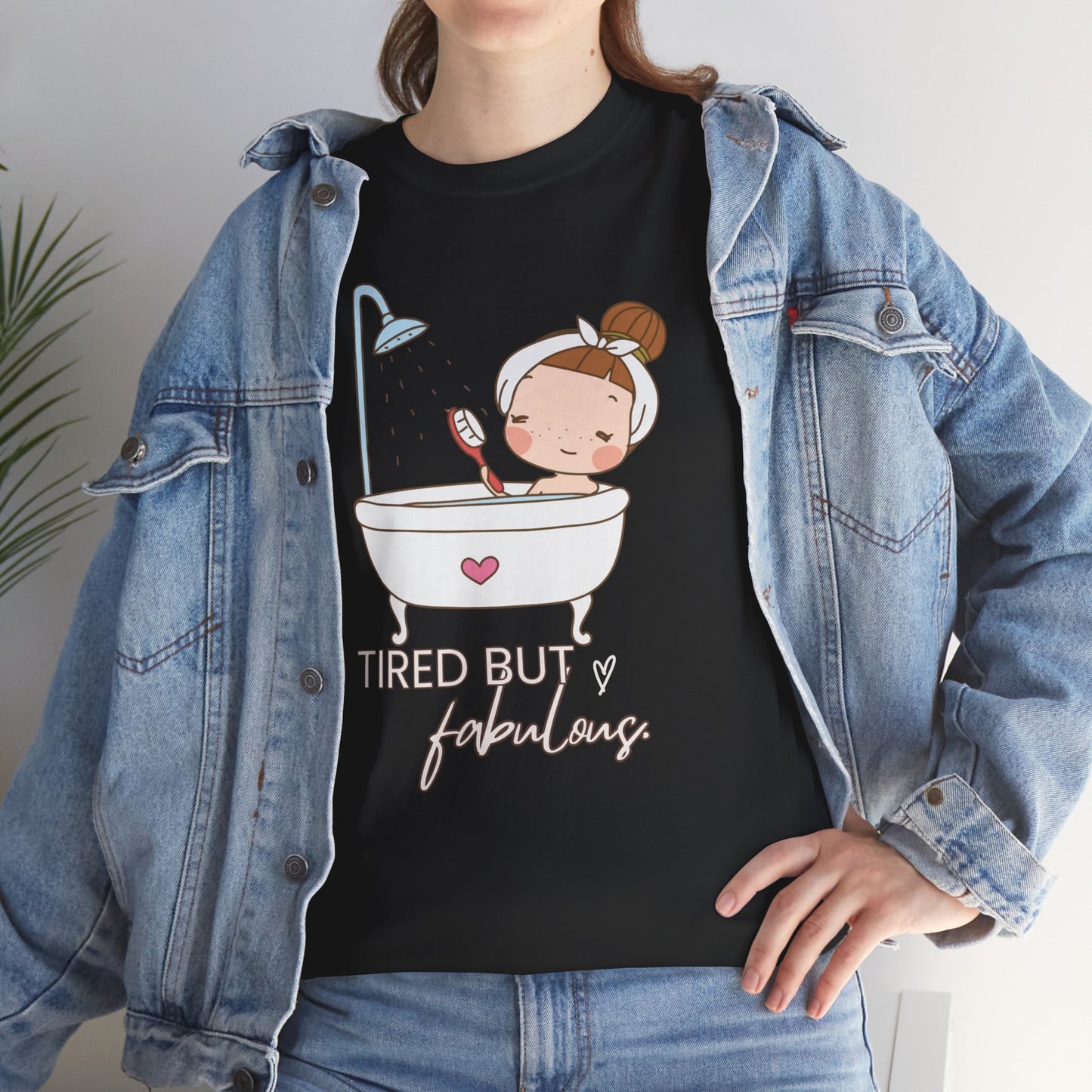 Tired But Fabulous Women's Cotton Tee
