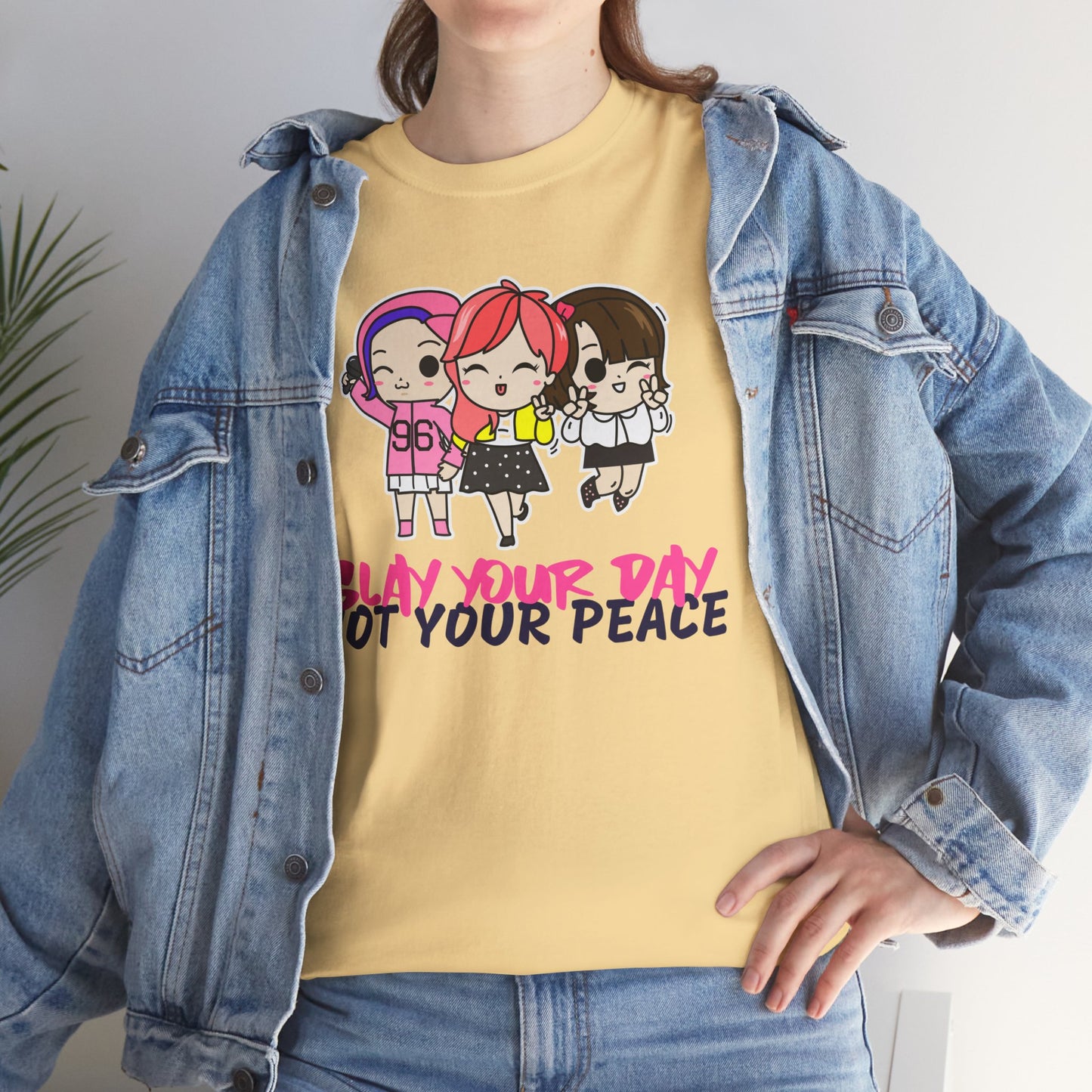 Slay Your Day Not Your Peace Cotton Tee