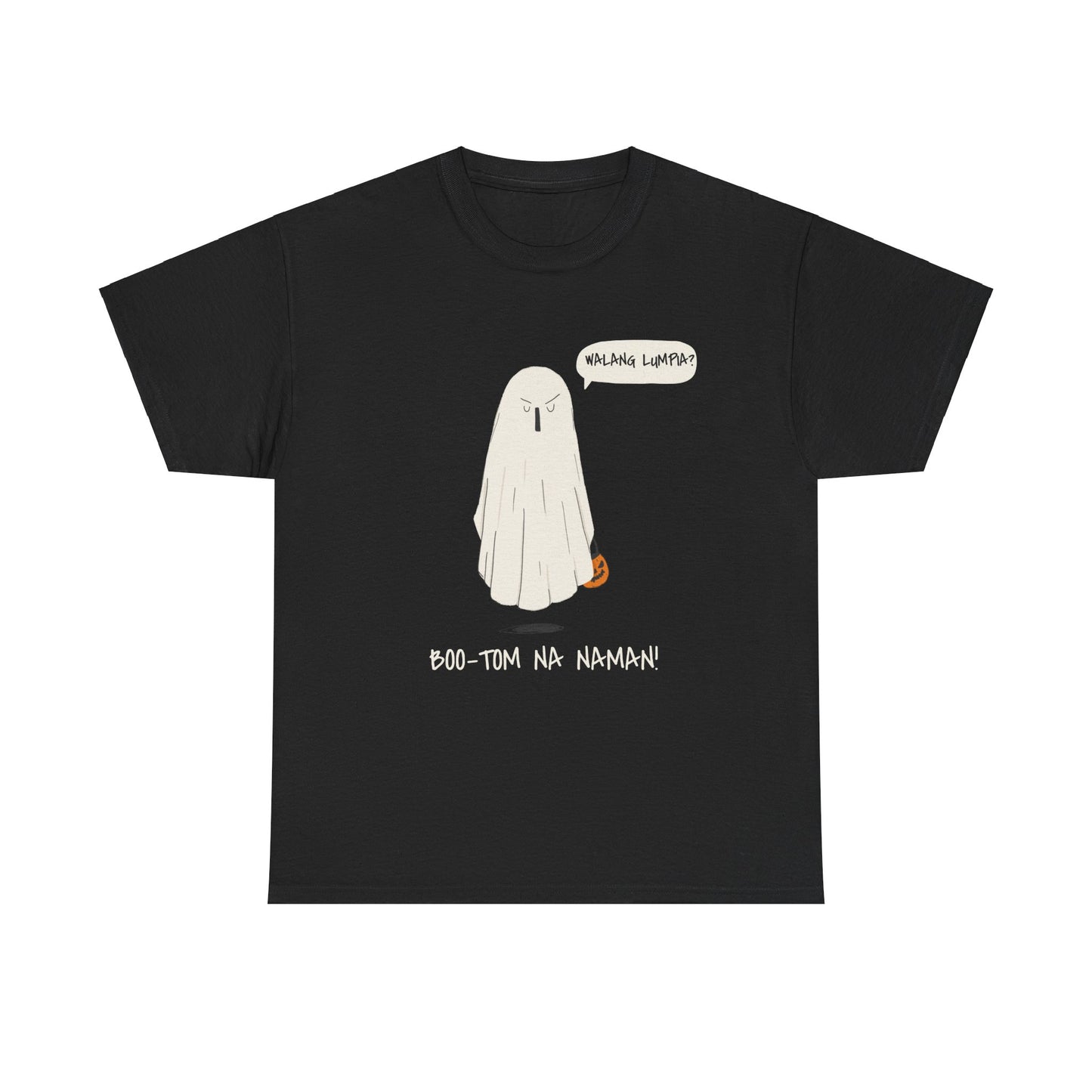 Boo-Tom Na Naman Halloween Shirt