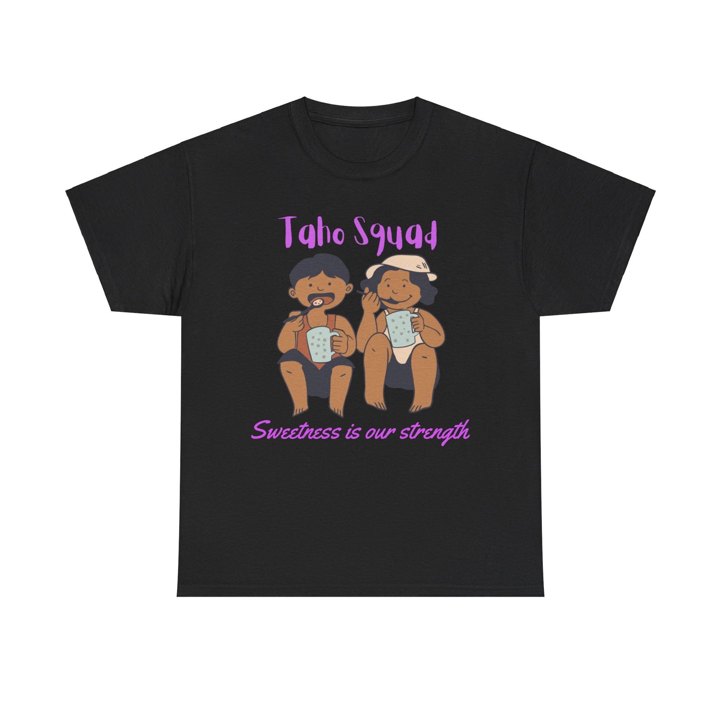 Taho Squad: Sweetness is Our Strength Women's Tee