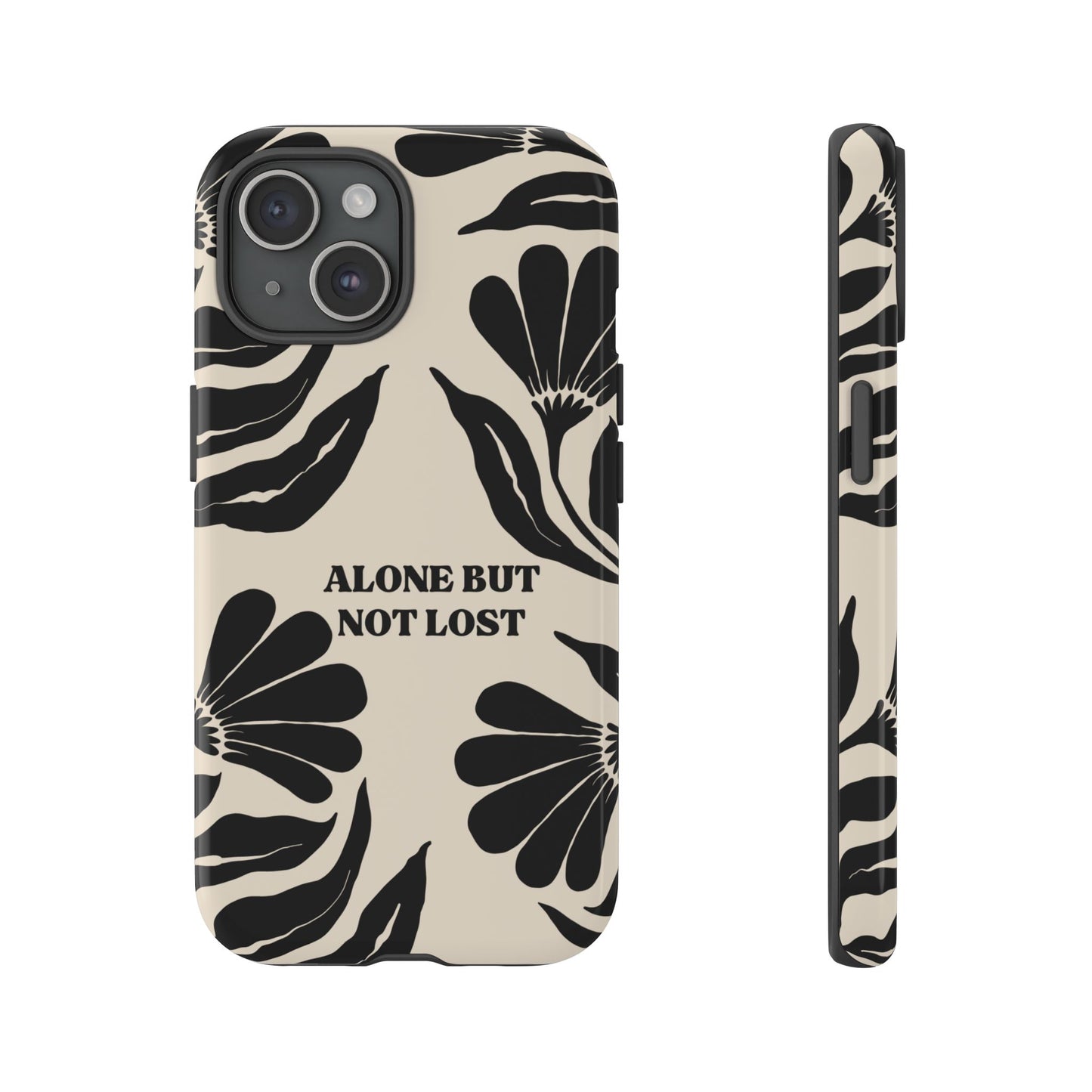 'Alone But Not Lost' Phone Case