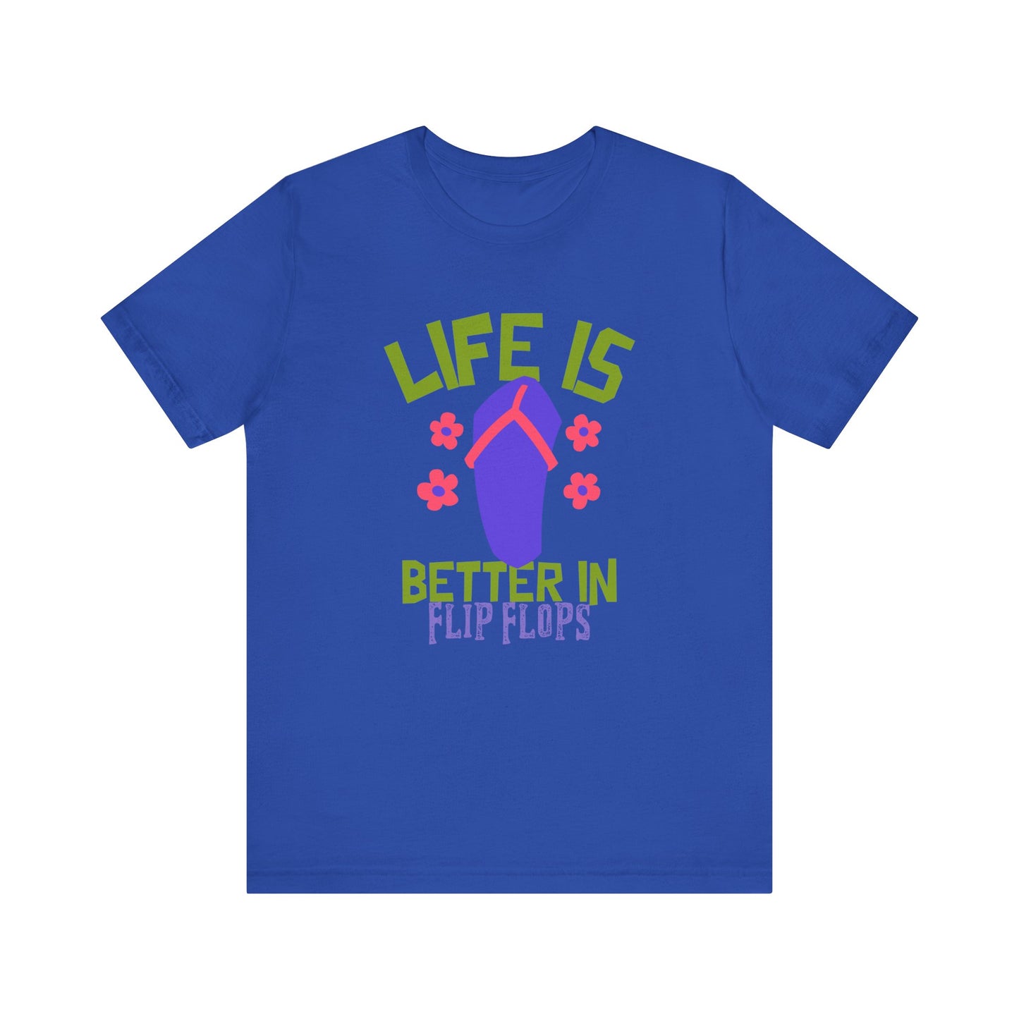 Life is Better in Flip Flops Premium Soft Women's Tee
