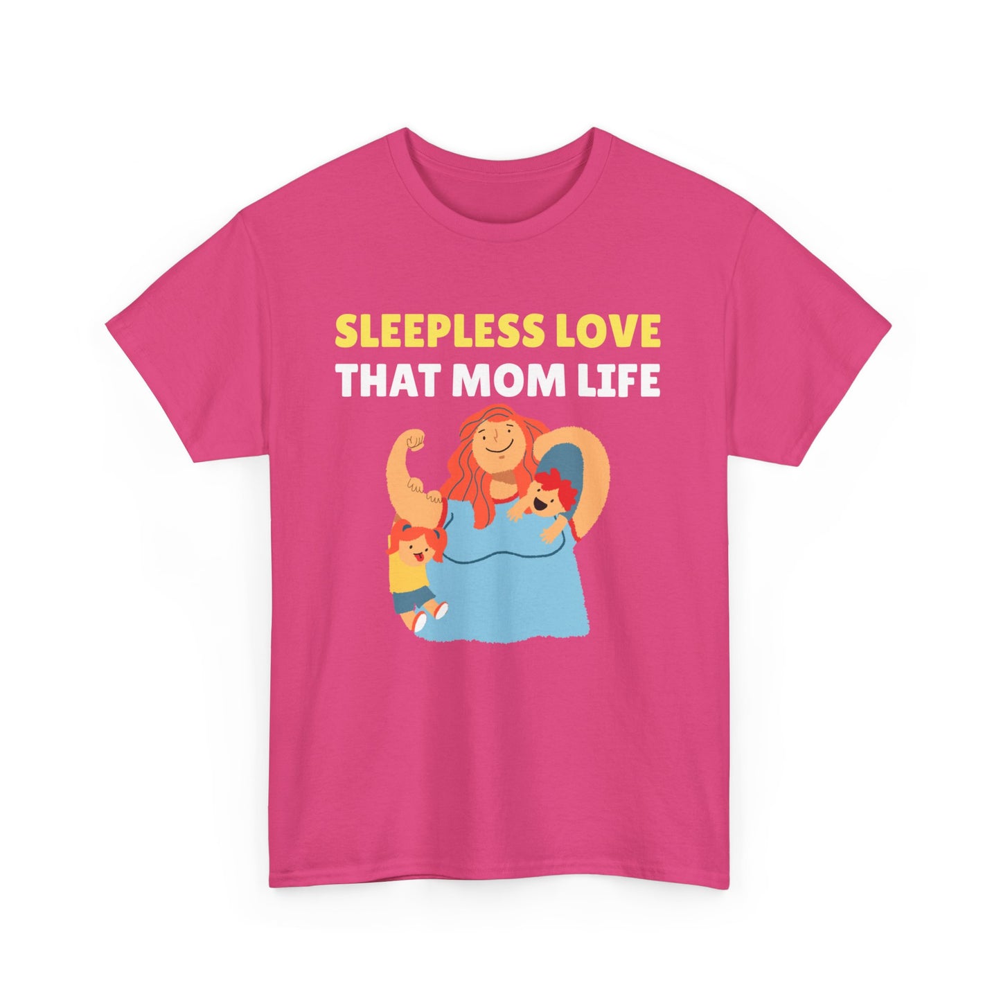 Sleepless Love That Mom Life Women's Tee