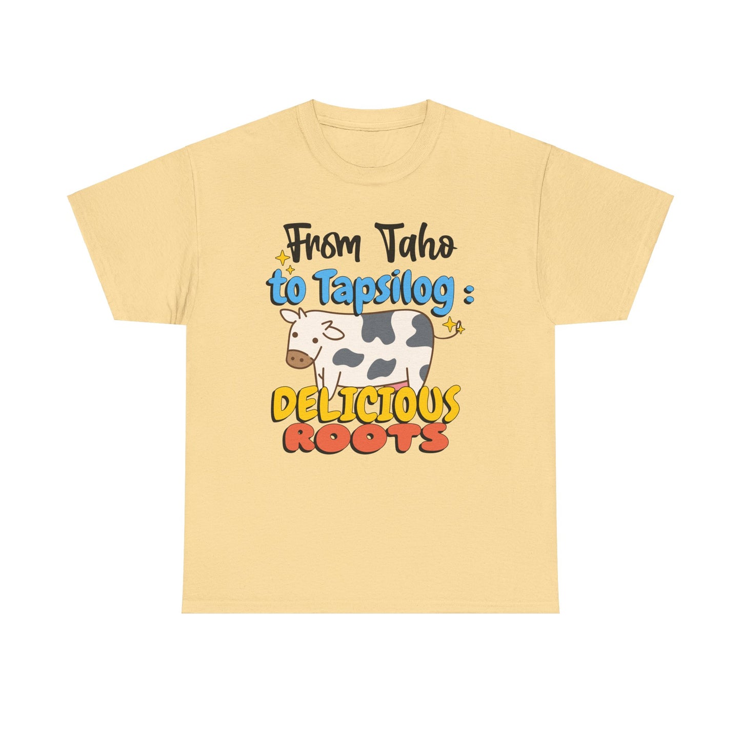 From Taho to Tapsilog: Delicious Roots Women's Tee