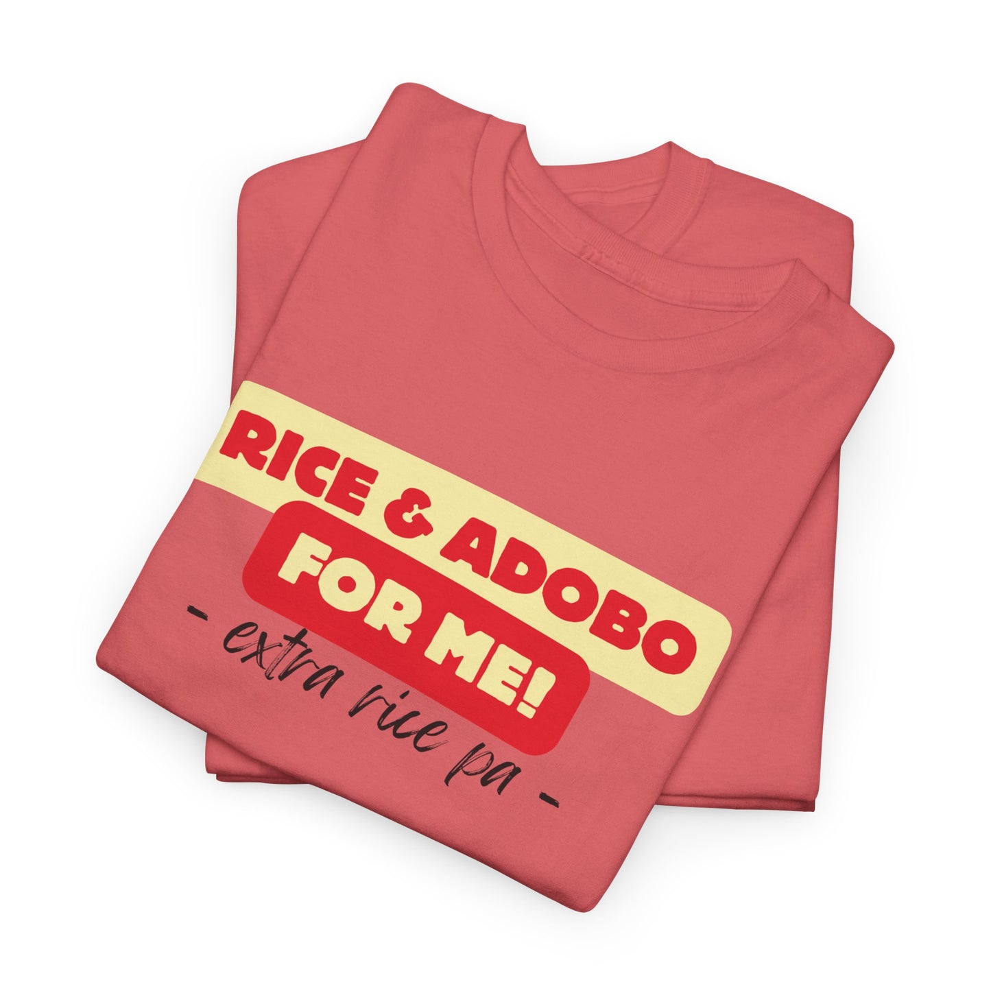 Rice and Adobo For Me Cotton Tee