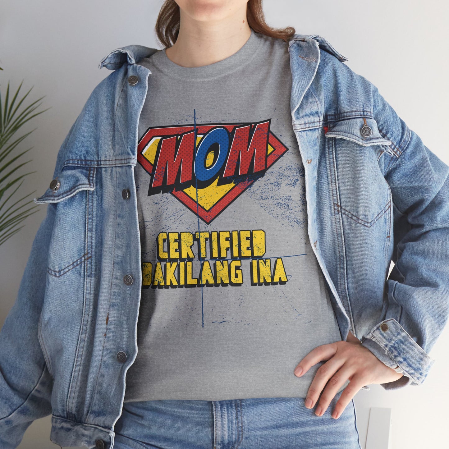 Mom Superhero Tee - Certified Dakilang Ina