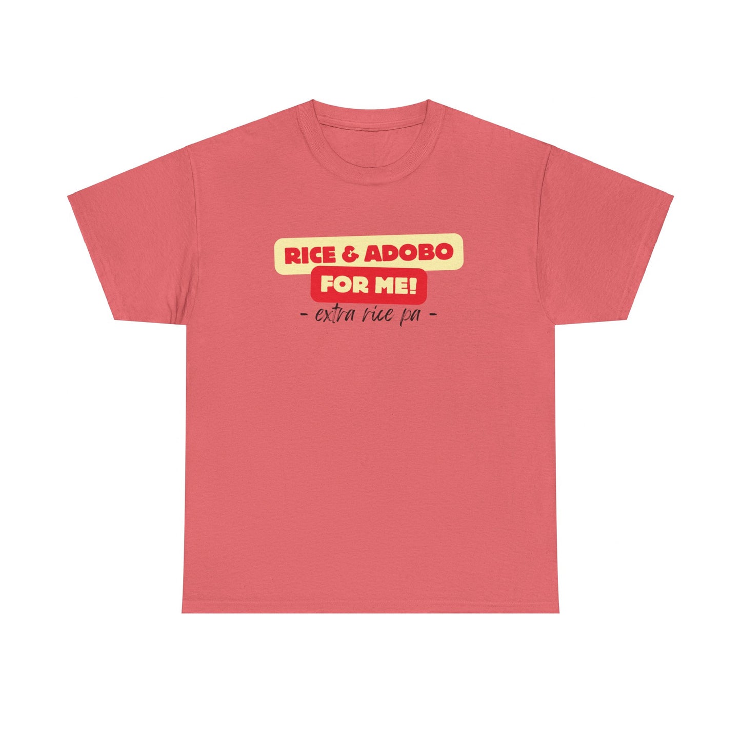 Rice and Adobo For Me Cotton Tee