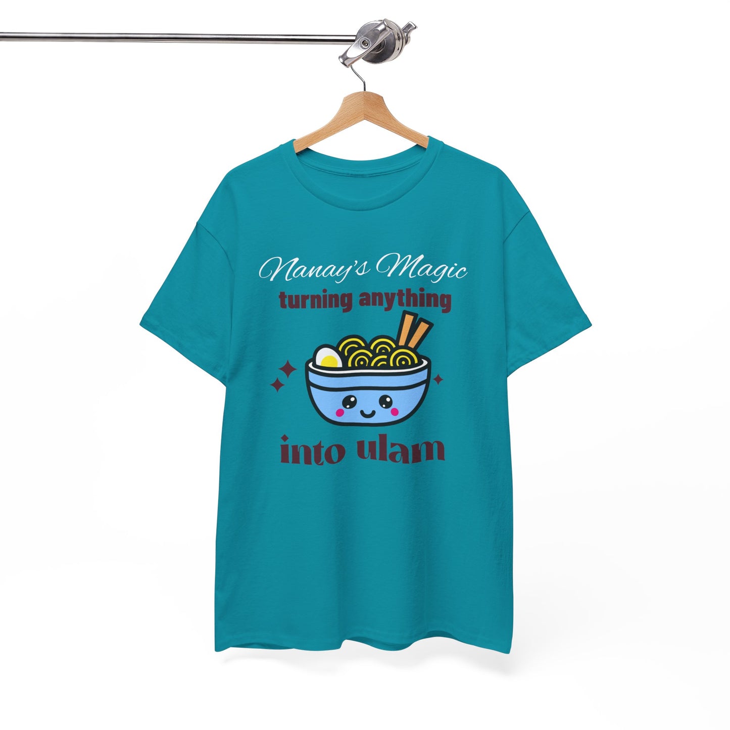 Nanay's Magic Turning Anything Into Ulam Women's Tee