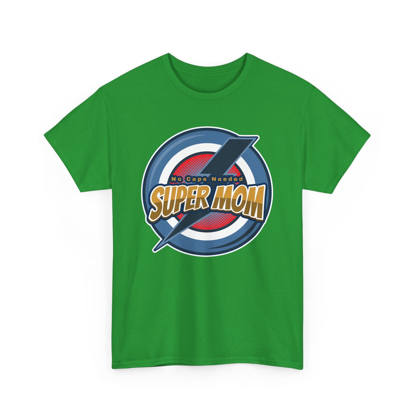 Super Mom No Cape Needed Tee