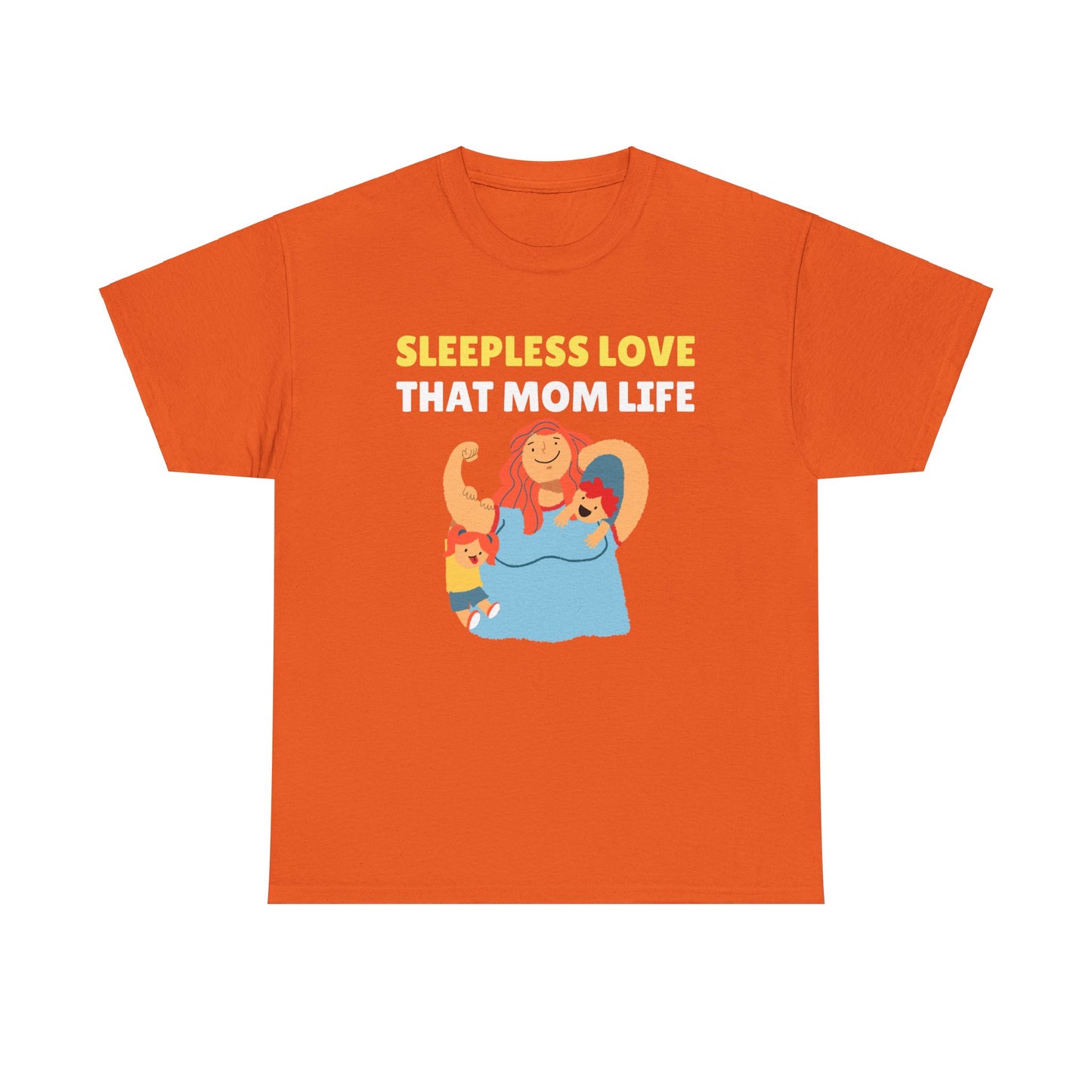 Sleepless Love That Mom Life Women's Tee