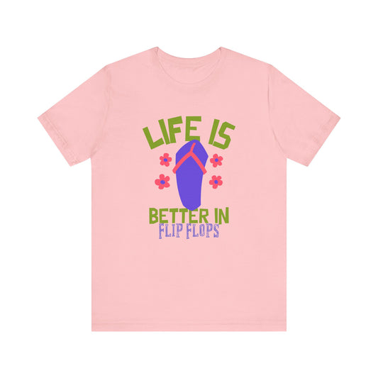 Life is Better in Flip Flops Premium Soft Women's Tee