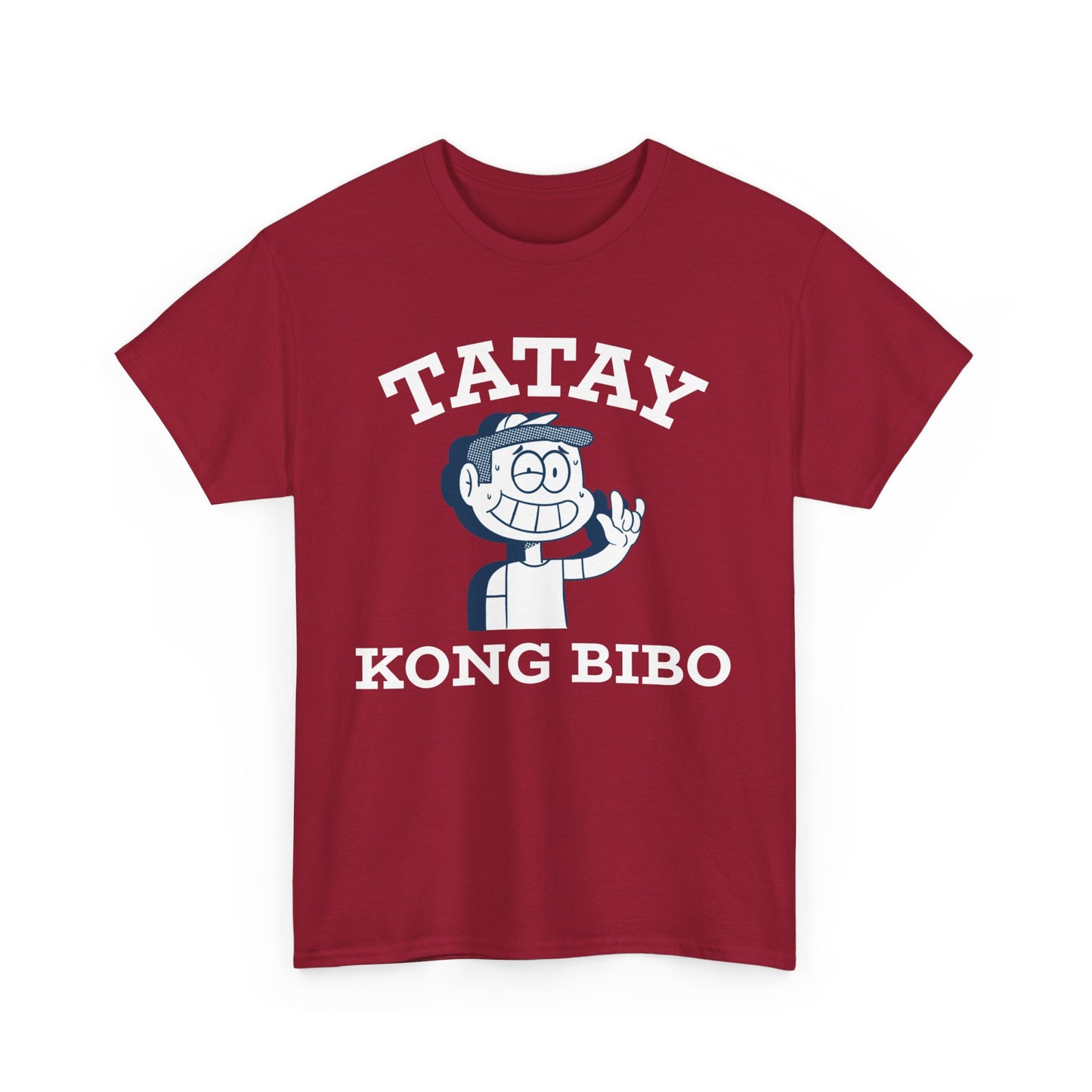 Tatay Kong Bibo Cotton Tee