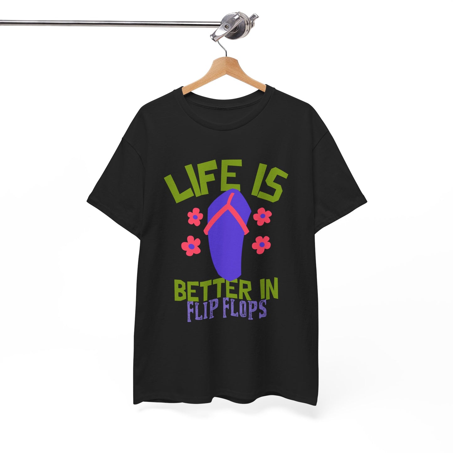 Life Is Better in Flip Flops Women 's Cotton Tee
