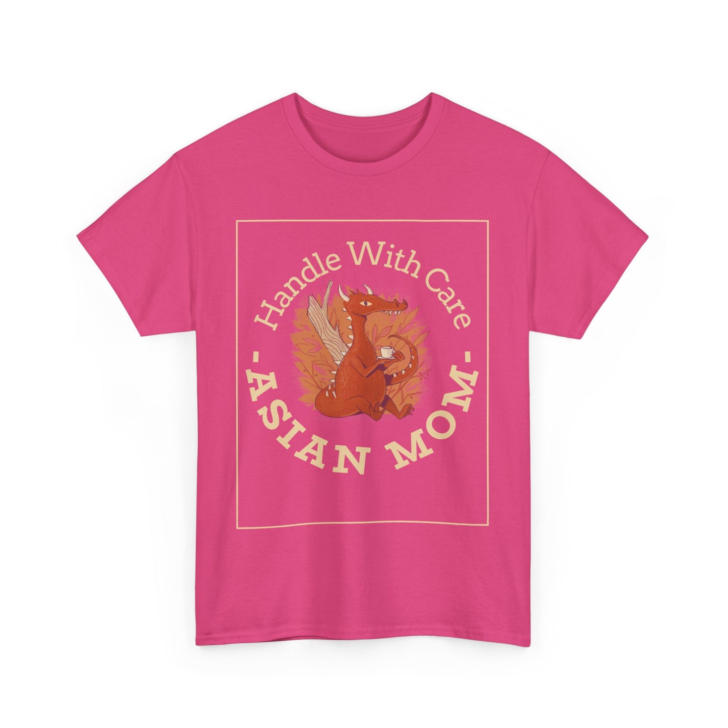Asian Mom Handle With Care Women's Tee