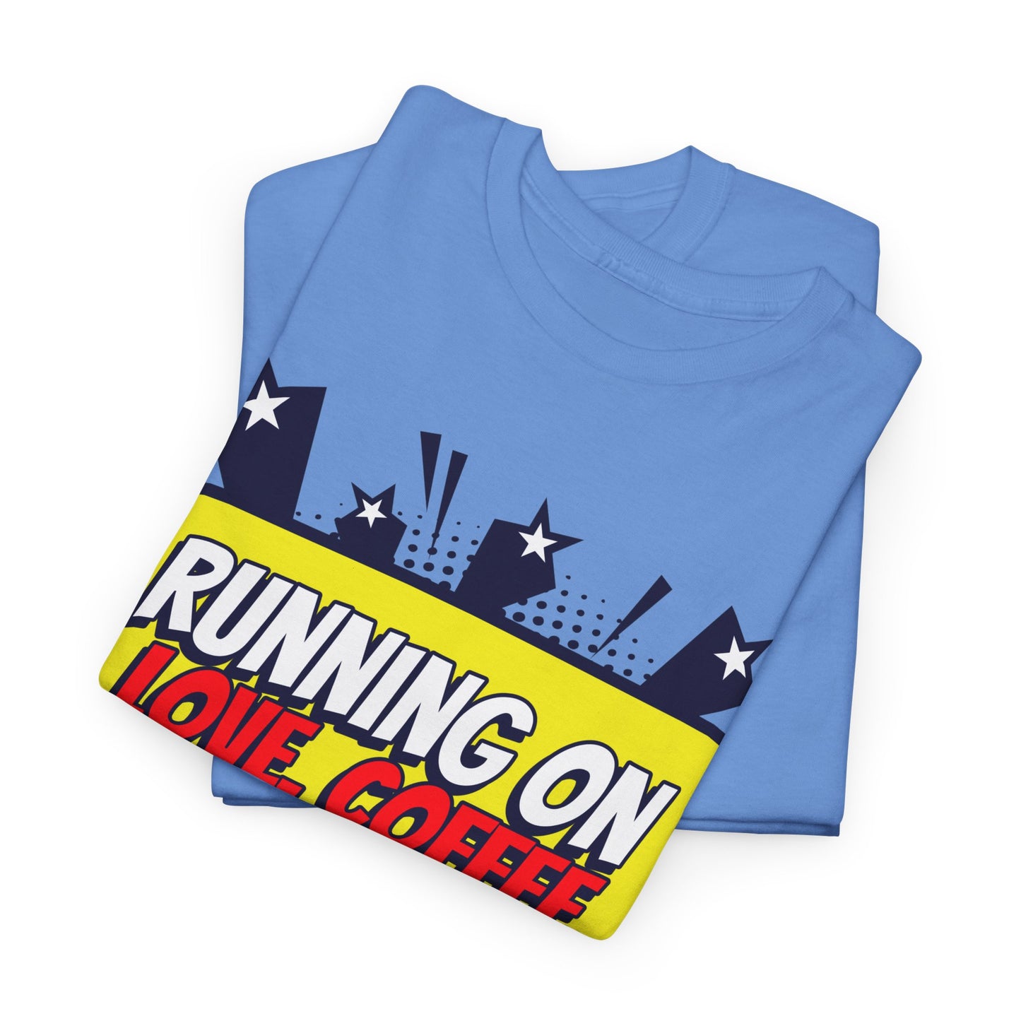 Running on Love, Coffee & Tsismis Tee
