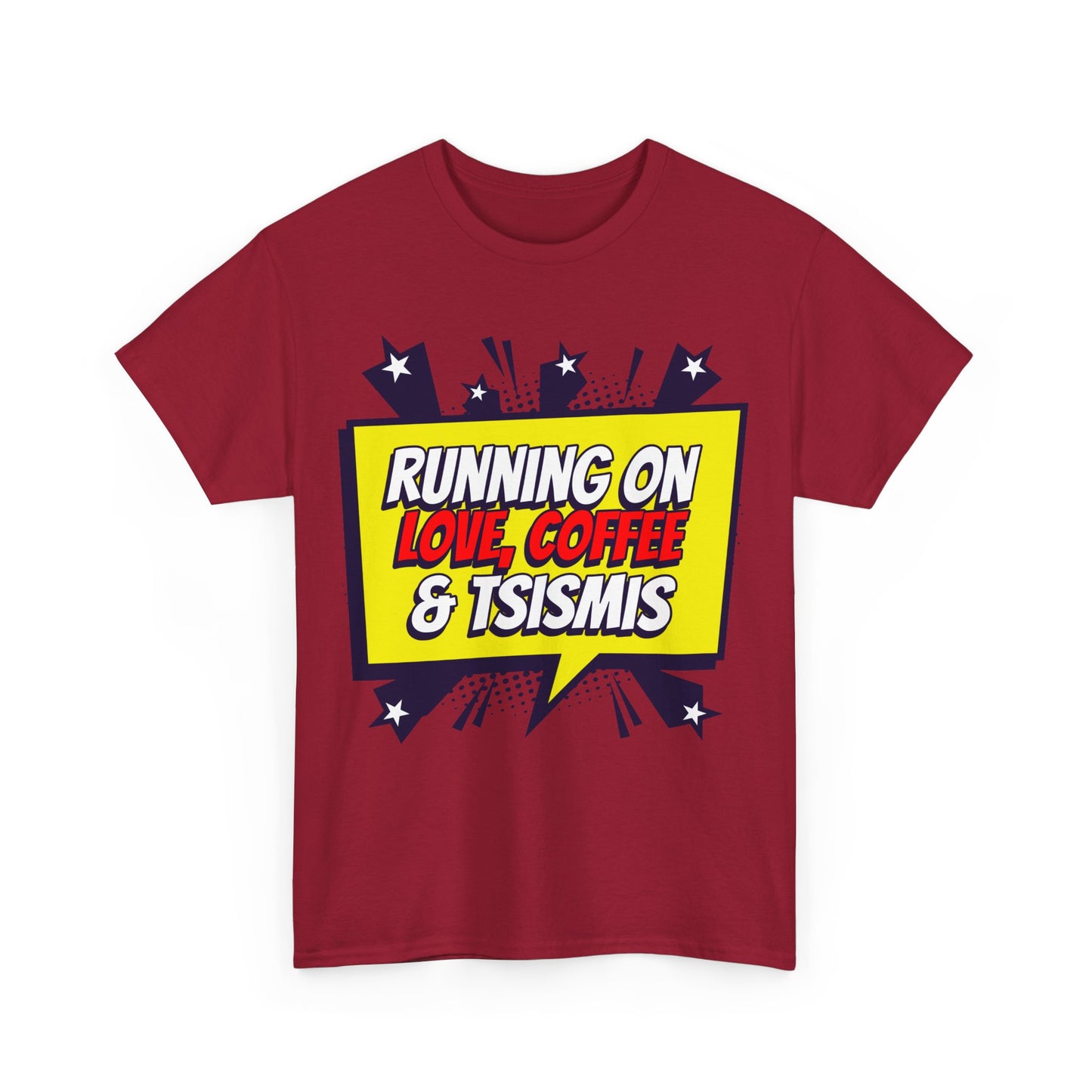 Running on Love, Coffee & Tsismis Tee