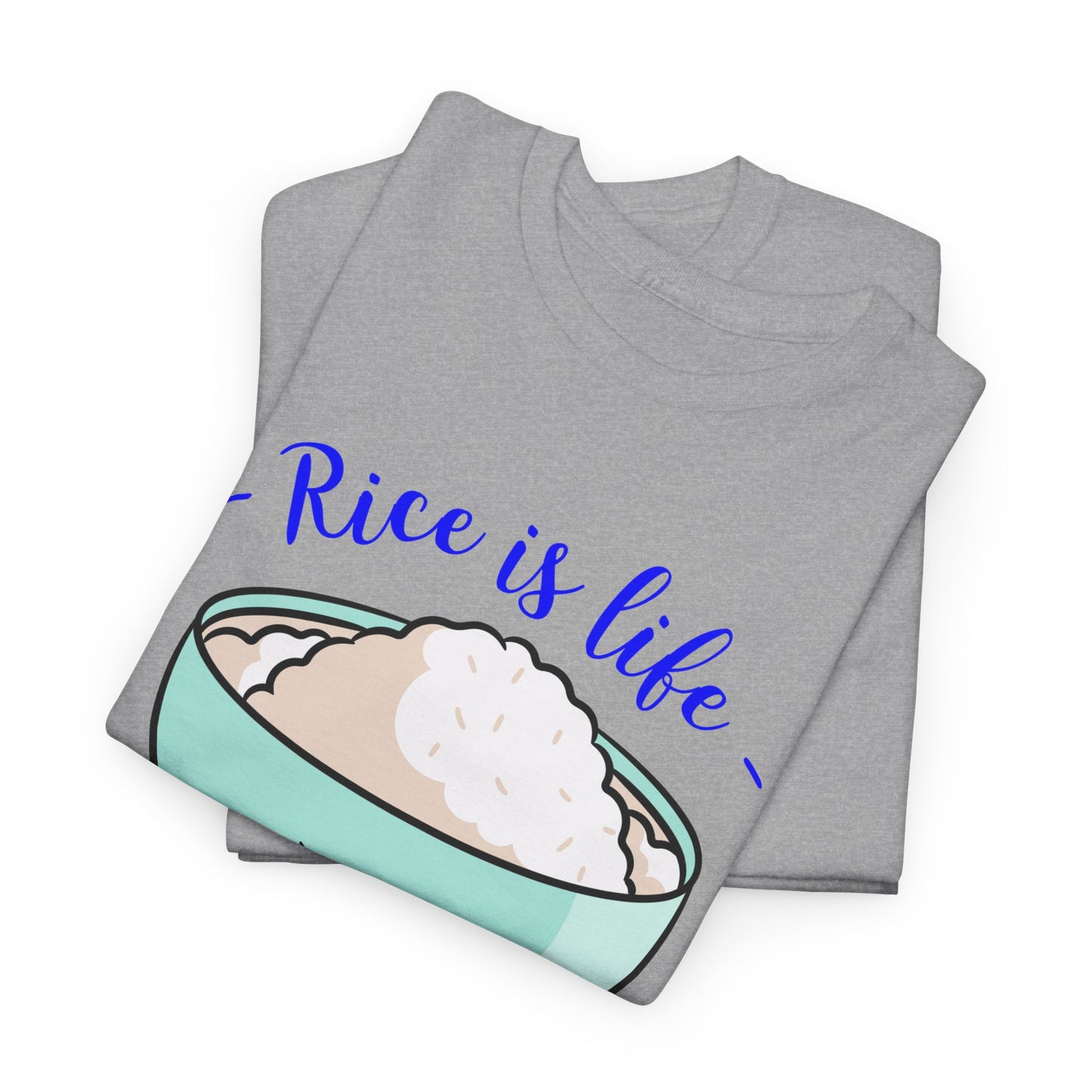 Rice is Life No Matter the Time Zone Cotton Tee