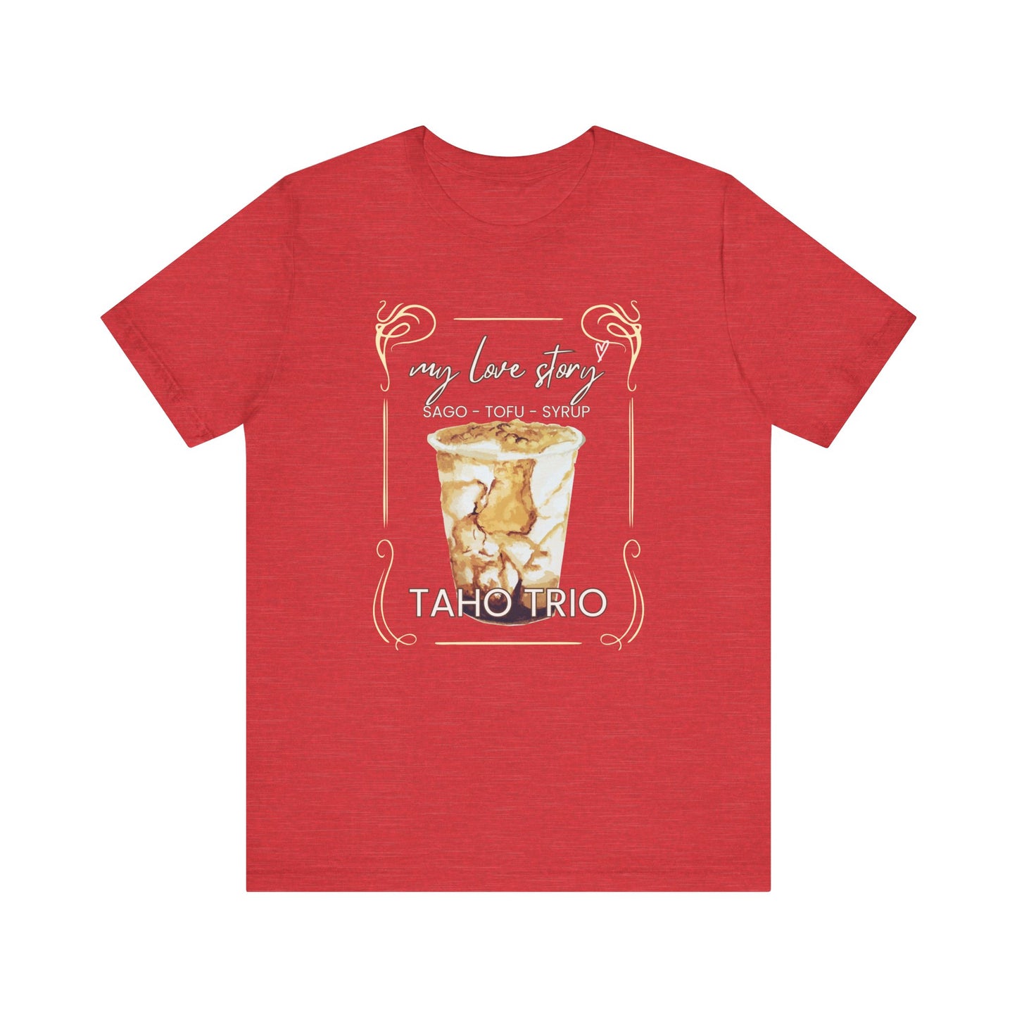 My Love Story: Taho Trio Premium Soft Men's Tee