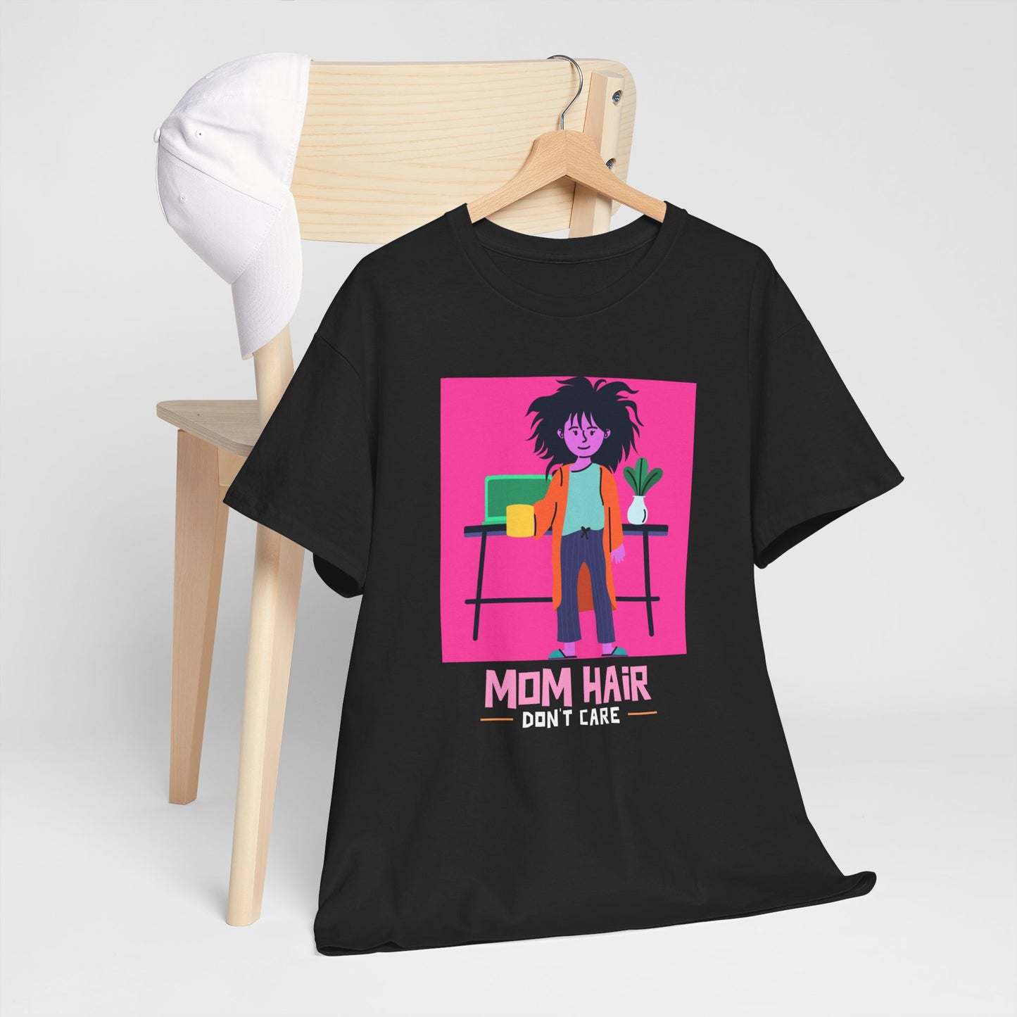Mom Hair, Don't Care Women's Tee