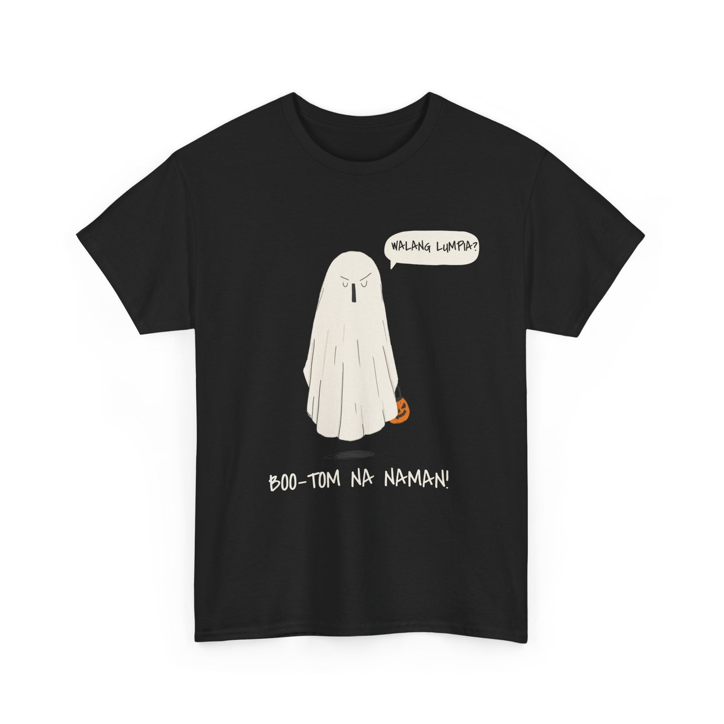 Boo-Tom Na Naman Halloween Shirt