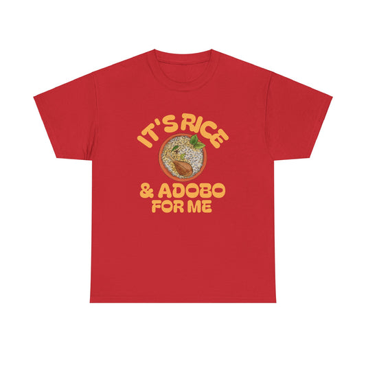 It's Rice and Adobo For Me Women's Cotton Tee