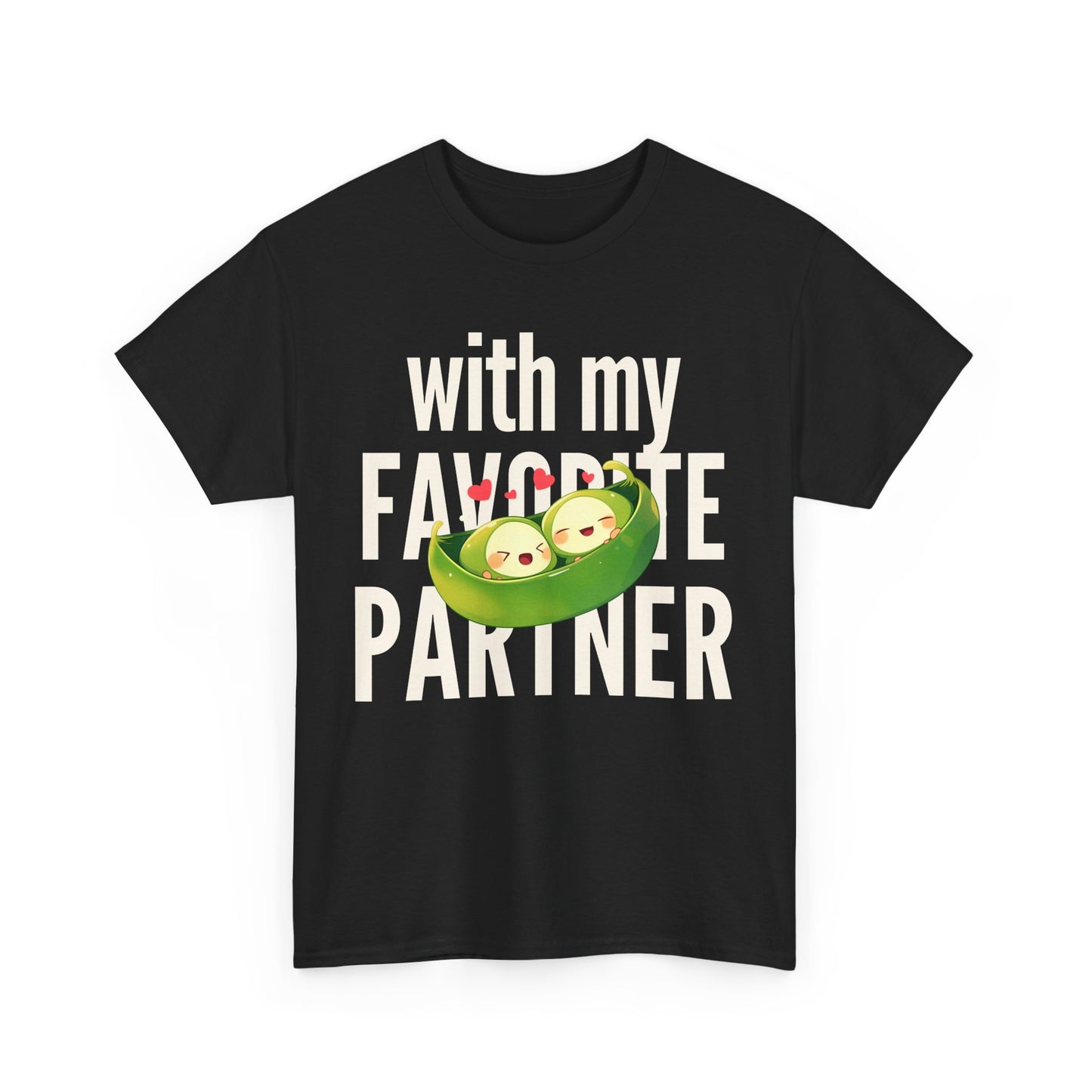 Cute Couple Tee - 'With My Favorite Partner' Cotton Tee