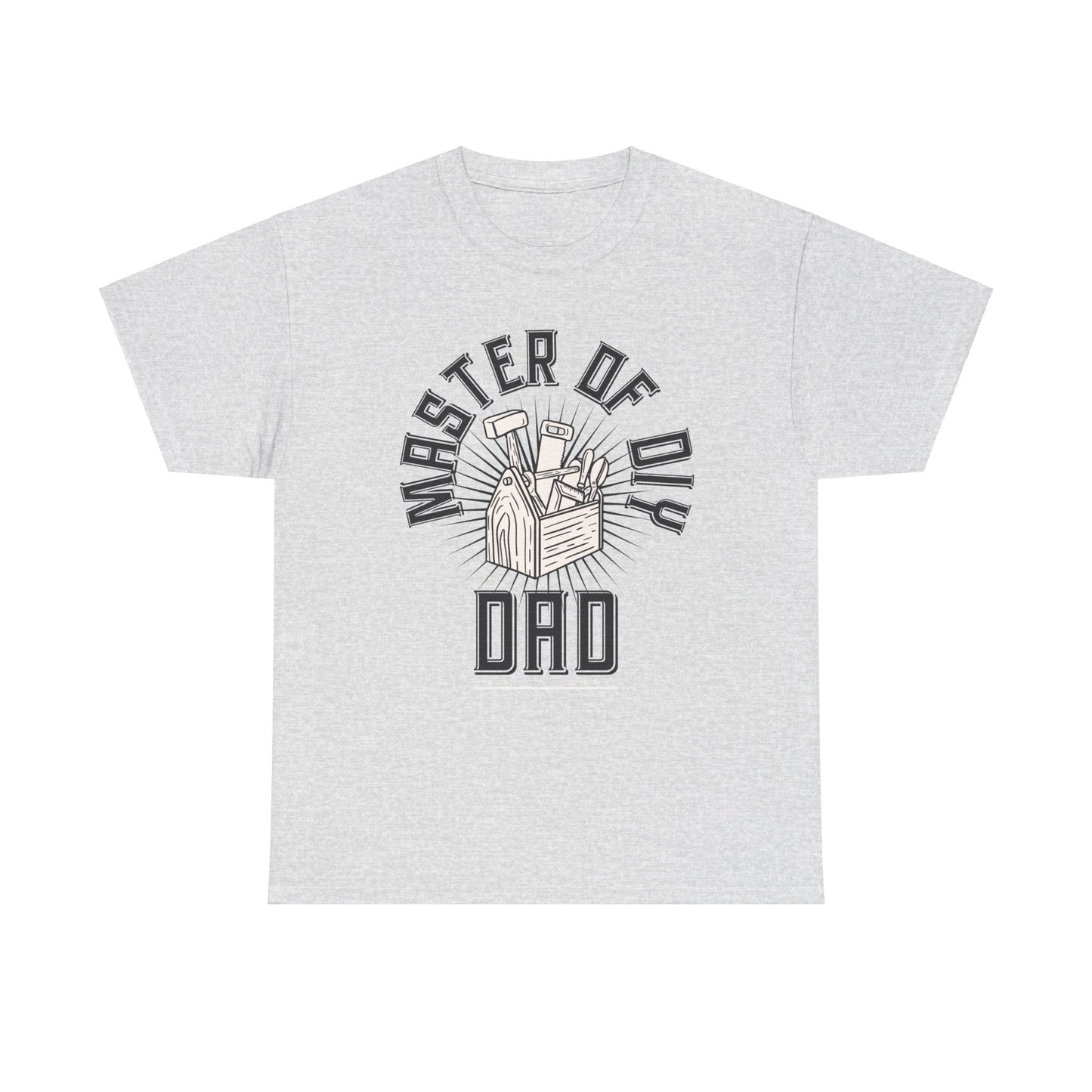 Dad: Master of DIY Men's Tee