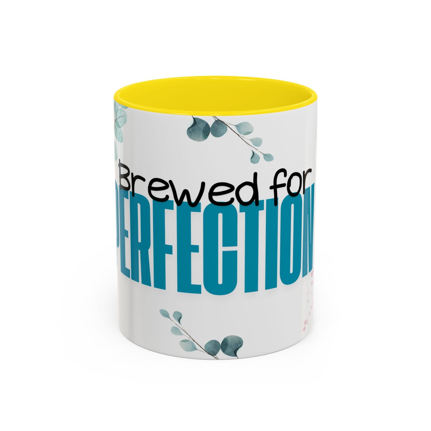 "Brewed for Perfection" Coffee Mug
