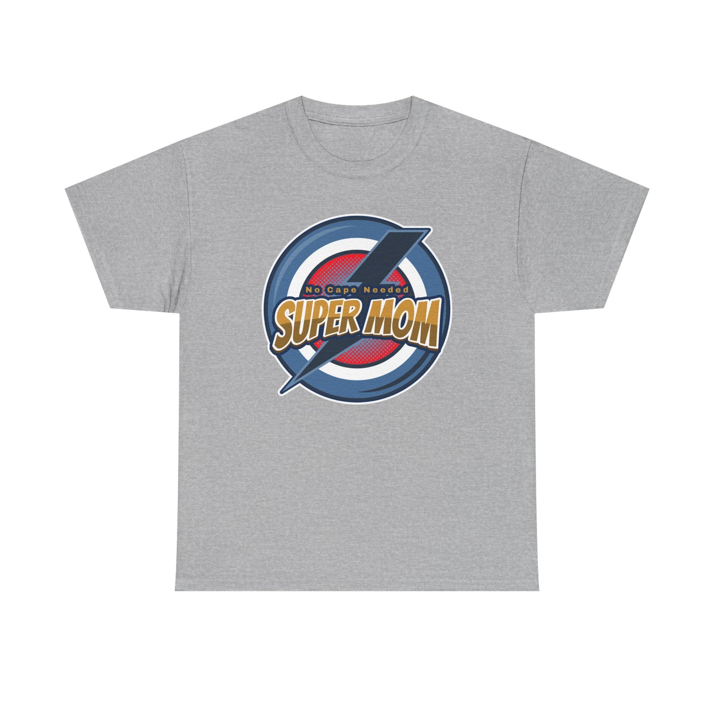 Super Mom No Cape Needed Tee