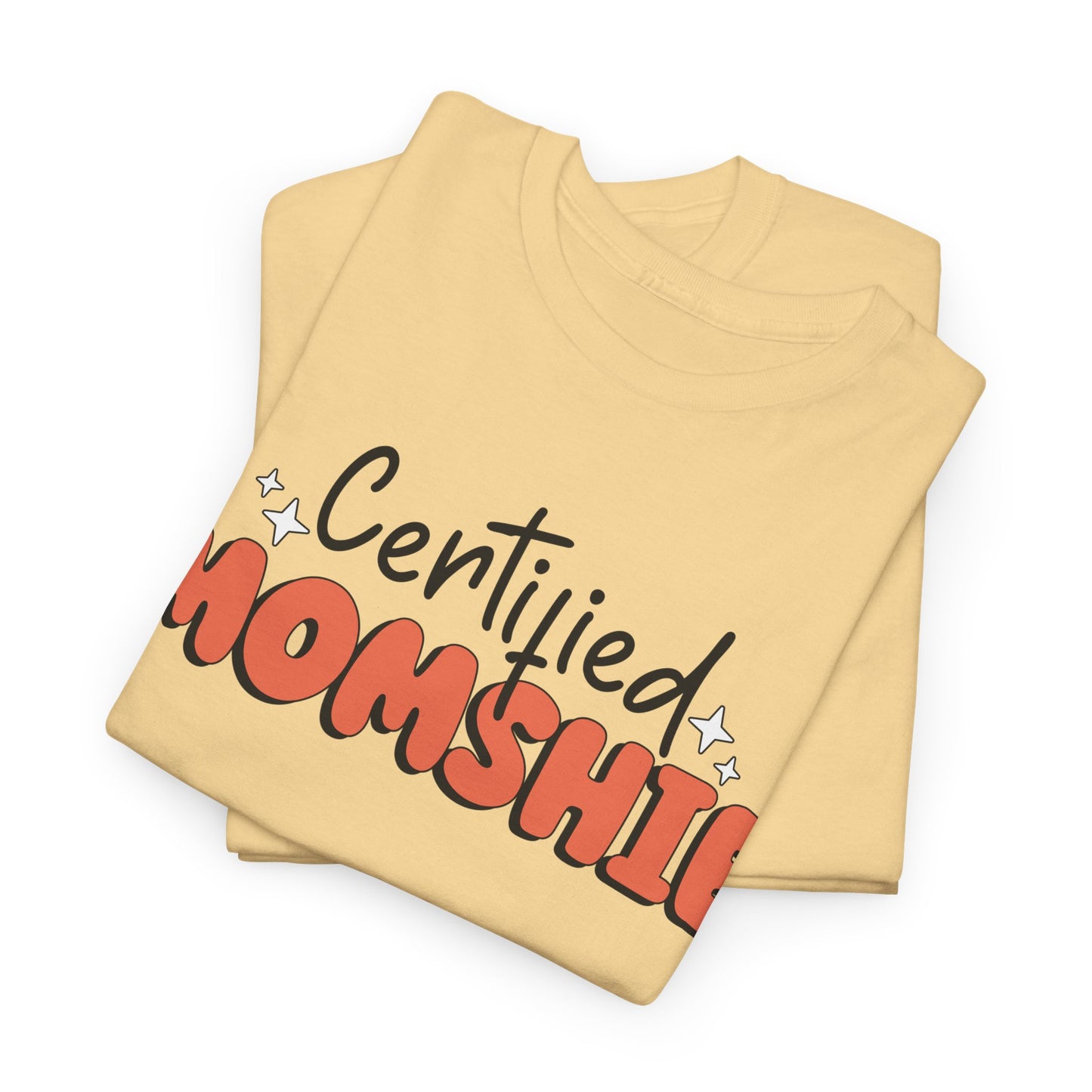 Certified Momshie Tee